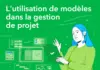 Infographie : Utiliser des modèles en gestion de projet