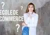 Pourquoi faire une école de commerce