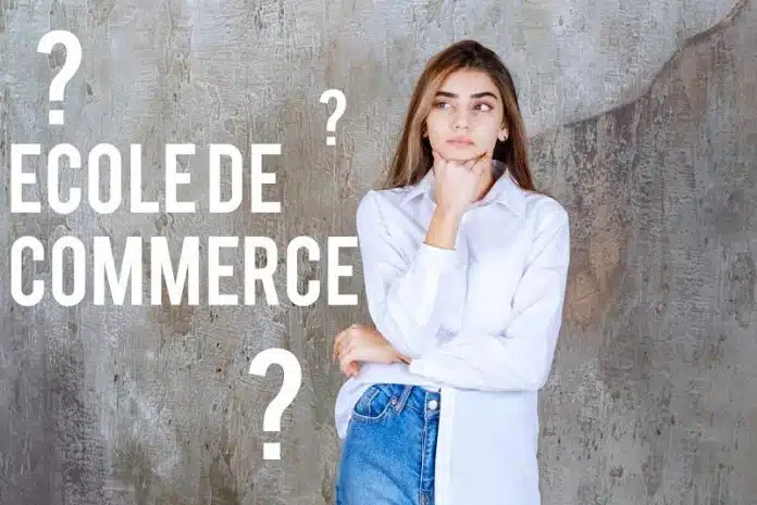 Pourquoi faire une école de commerce